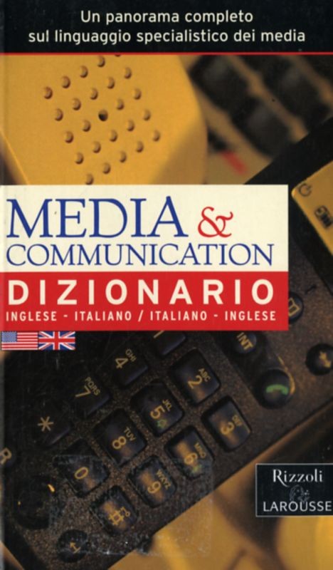 MEDIA & COMUNICATION DIZIONATIO ING