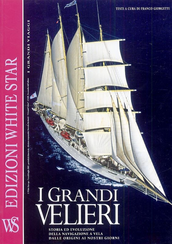 GRANDI VELIERI (I)