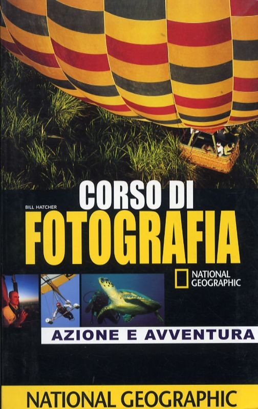 CORSO DI FOTOGRAFIA AZIONE E AVVENT
