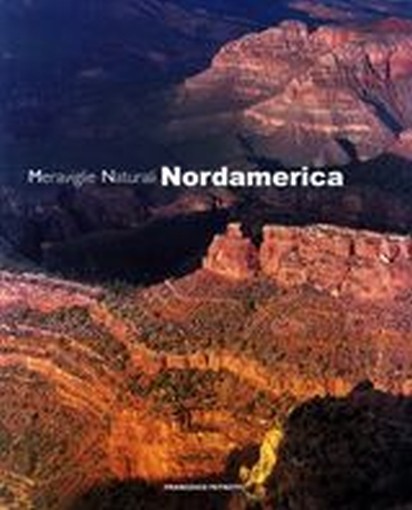 MERAVIGLIE NATURALI NORDAMERICA