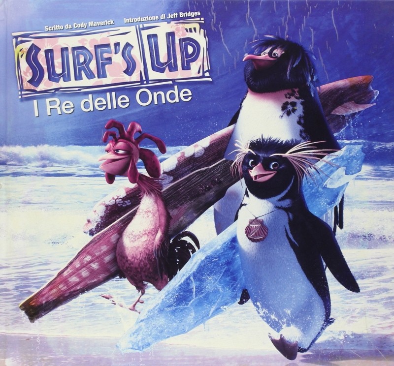 SURF'S UP I RE DELLE ONDE