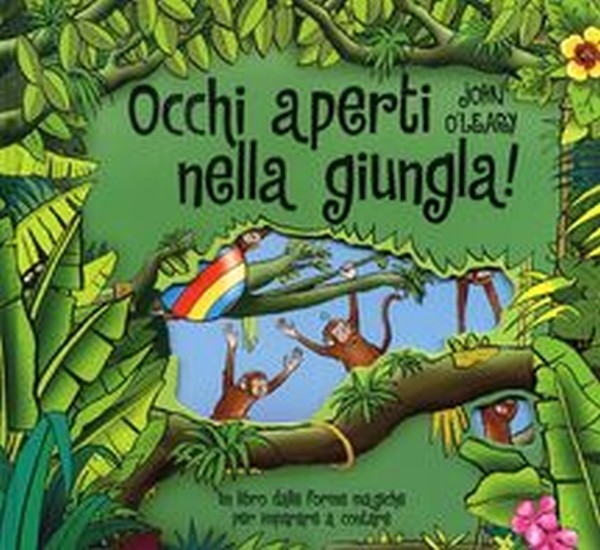 OCCHI APERTI NELLA GIUNGLA !