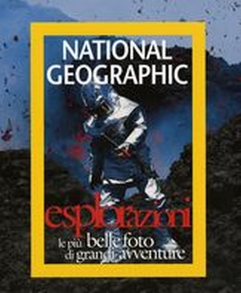 ESPLORAZIONI LE PIU'BELLE FOTO AVVE