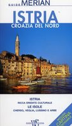 ISTRIA - CROAZIA DEL NORD