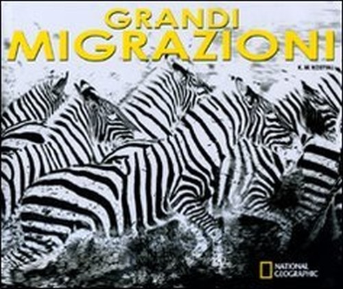 GRANDI MIGRAZIONI