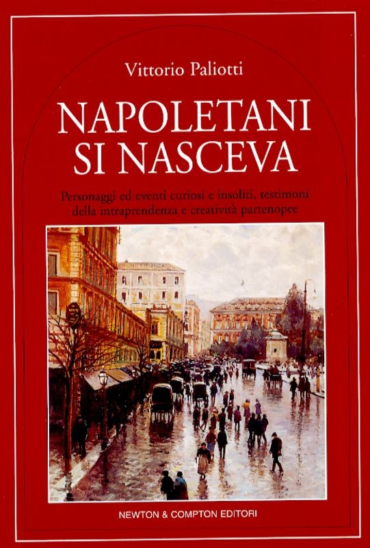 NAPOLETANI SI NASCEVA