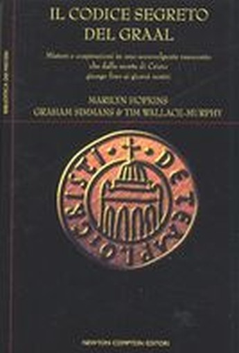 CODICE SEGRETO DEL GRAAL (IL)