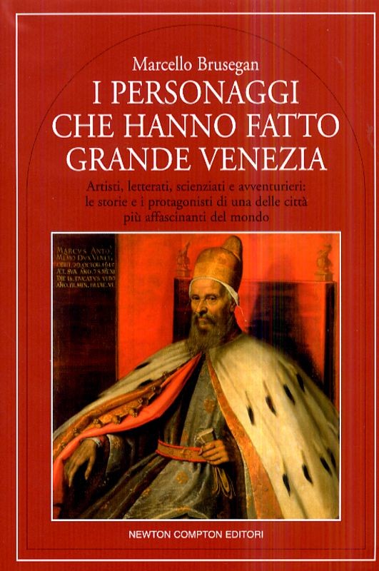 PERSONAGGI CHE HANNO FATTO VENEZIA