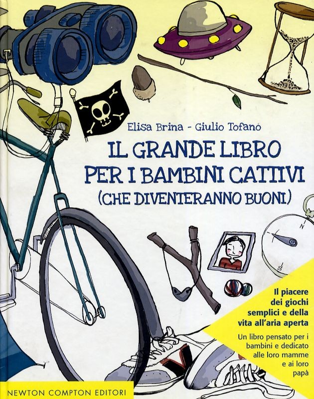 GRANDE LIBRO PER BAMBINI CATTIVI