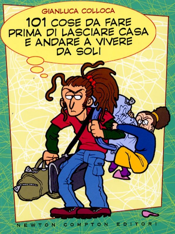 101 COSE DA FARE PRIMA DI LASCIARE