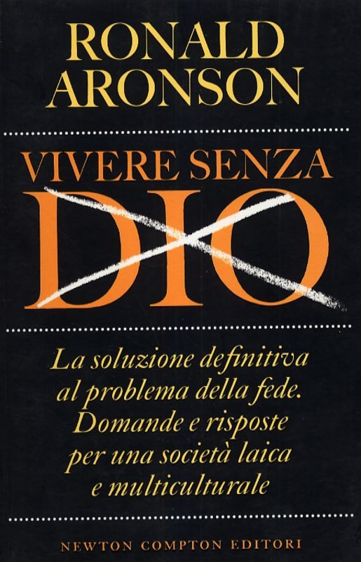 VIVERE SENZA DIO