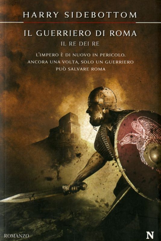 GUERRIERO DI ROMA IL RE DEI RE