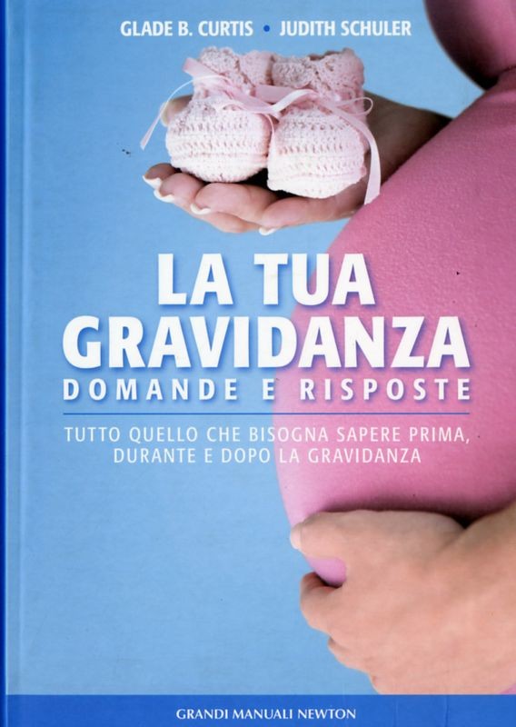 TUA GRAVIDANZA DOMANDE E RISPOSTE