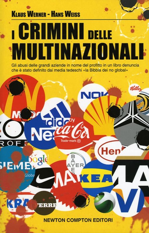 CRIMINI DELLE MULTINAZIONALI (I)