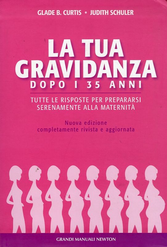 TUA GRAVIDANZA DOPO I 35 ANNI (LA)