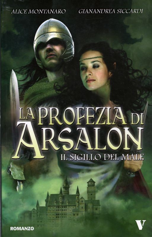 PROFEZIA ARSALON - SIGILLO DEL MALE
