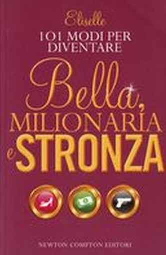 101 MODI PER DIVENTARE BELLA MILION