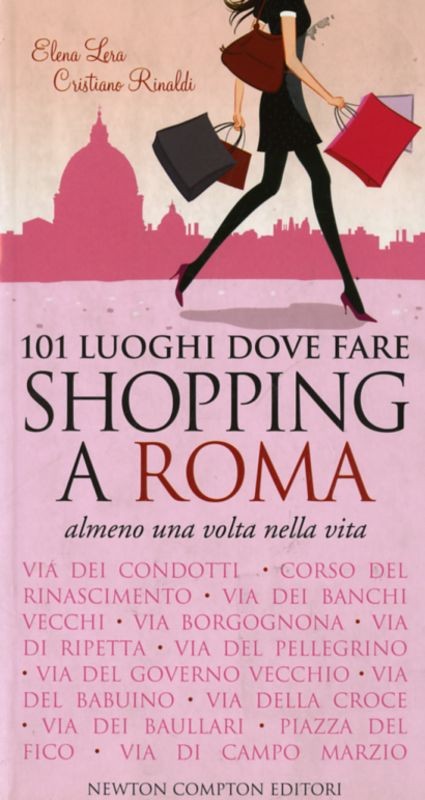 101 LUOGHI DOVE FARE SHOPPING A ROM