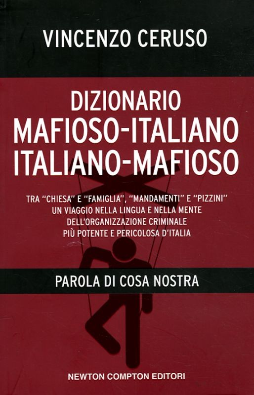 DIZIONARIO MAFIOSO ITALIANO