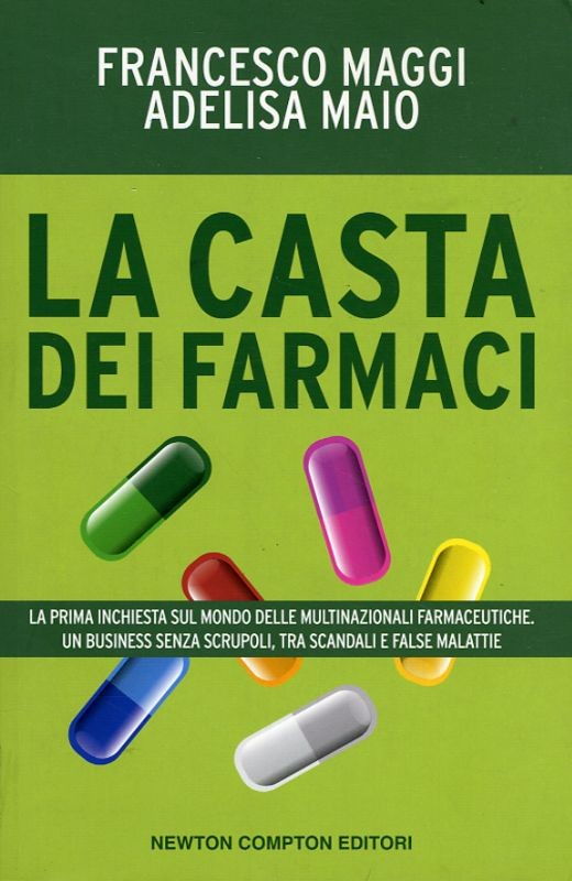 CASTA DEI FARMACI (LA)