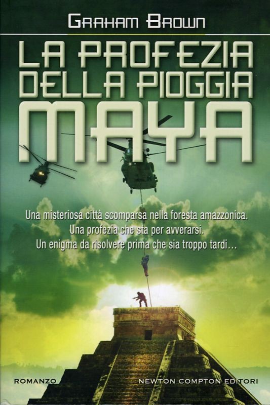 PROFEZIA DELLA PIOGGIA MAYA (LA)