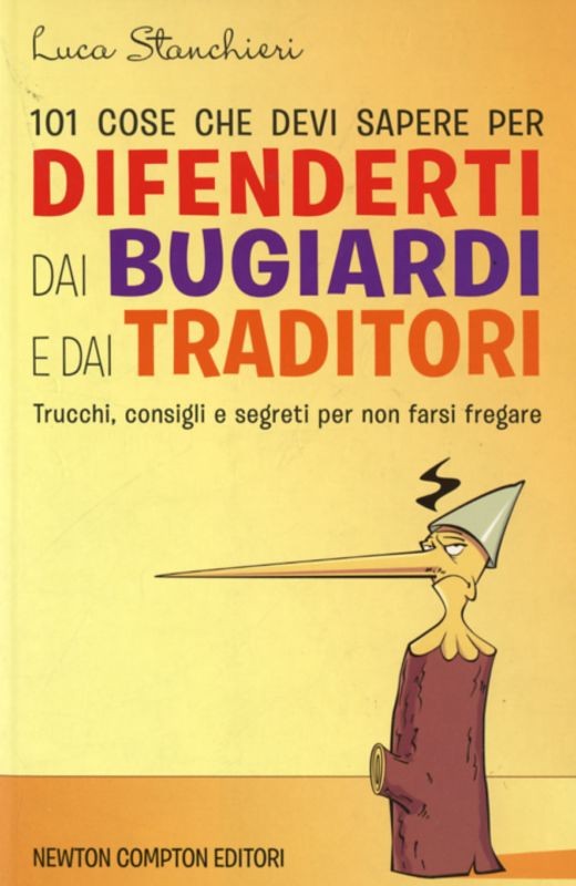 101 COSE DA SAPERE PER DIFENDERSI D