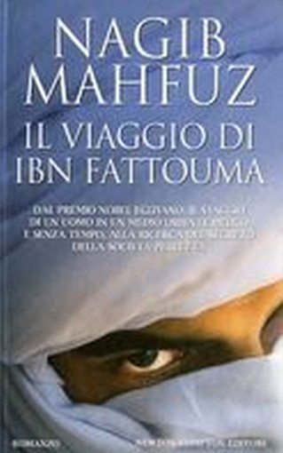 VIAGGIO DI IBN FATTOUMA (IL)