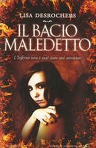 BACIO MALEDETTO (IL)