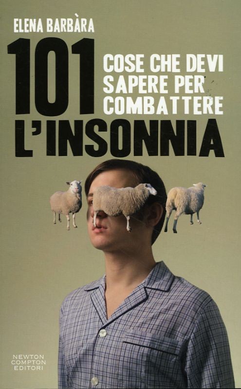 101 COSE PER COMBATTERE INSONNIA