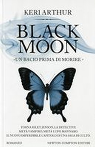 BLACK MOON UN BACIO PRIMA DI MORIRE
