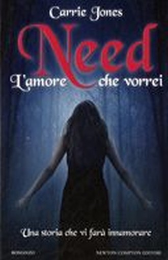 NEED L'AMORE CHE VORREI