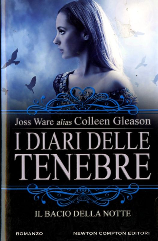 DIARI DELLE TENEBRE IL BACIO DELLA