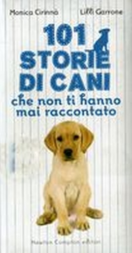 101 STORIE DI CANI