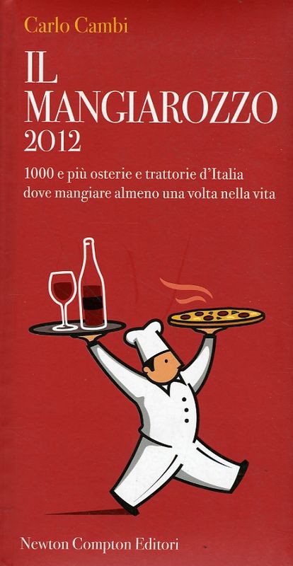 MANGIAROZZO 2012 (IL)