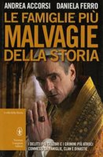 FAMIGLIE PIU' MALVAGIE DELLA STORIA