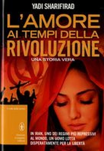 AMORE AI TEMPI DELLA RIVOLUZIONE