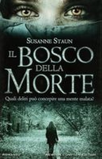 BOSCO DELLA MORTE (IL)
