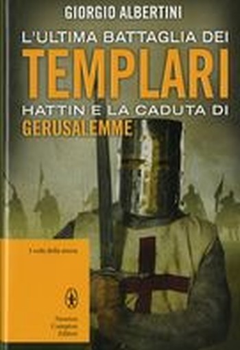 ULTIMA BATTAGLIA DEI TEMPLARI (L')