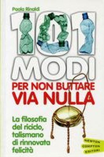 101 MODI PER NON BUTTARE VIA NULLA