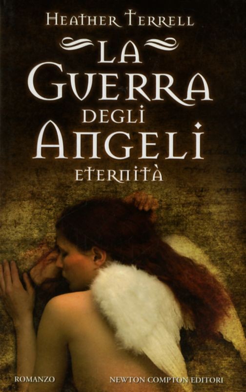 GUERRA DEGLI ANGELI ETERNITA'