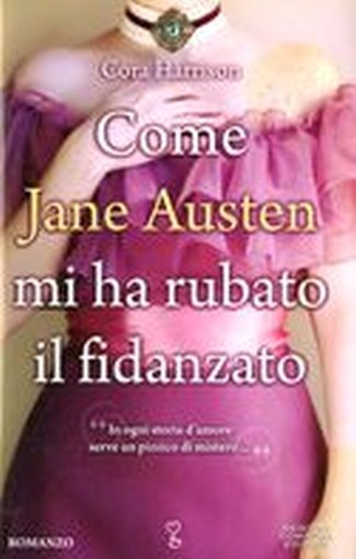 COME JANE AUSTEN MI HA RUBATO IL FI