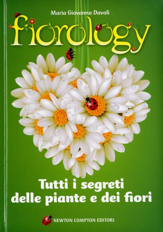 FIOROLOGY TUTTI I SEGRETI DELLE PIA