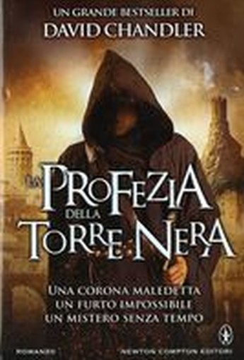 PROFEZIA DELLA TORRE NERA (LA)