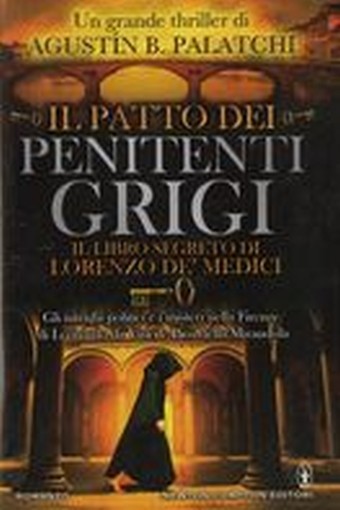 PATTO DEI PENITENTI GRIGI (IL)