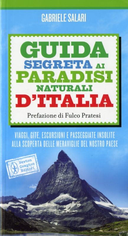 GUIDA SEGRETA AI PARADISI D'ITALIA