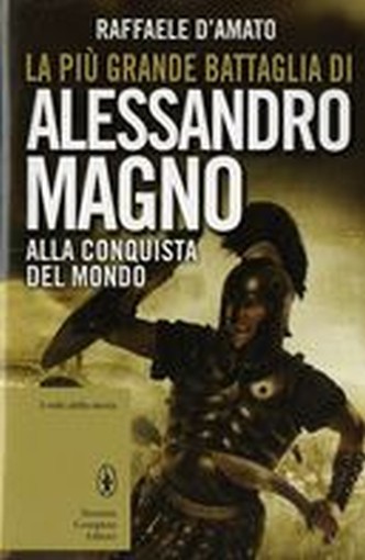 PIU' GRANDE BATTAGLIA DI ALESSANDRO