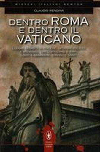 DENTRO ROMA E DENTRO IL VATICANO