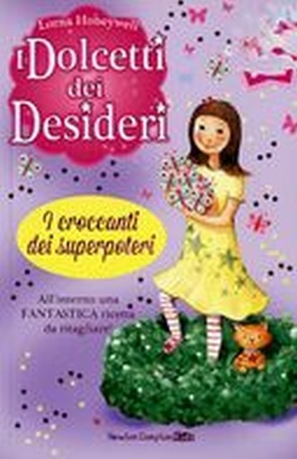 DOLCETTI DEI DESIDERI I CROCCANTI D Honeywell Lorna
