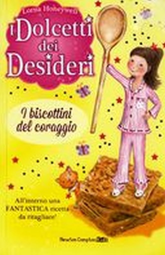 DOLCETTI DEI DESIDERI I BISCOTTINI Honeywell Lorna