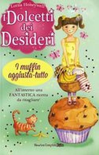 DOLCETTI DEI DESIDERI MUFFIN AGGIUS Honeywell Lorna